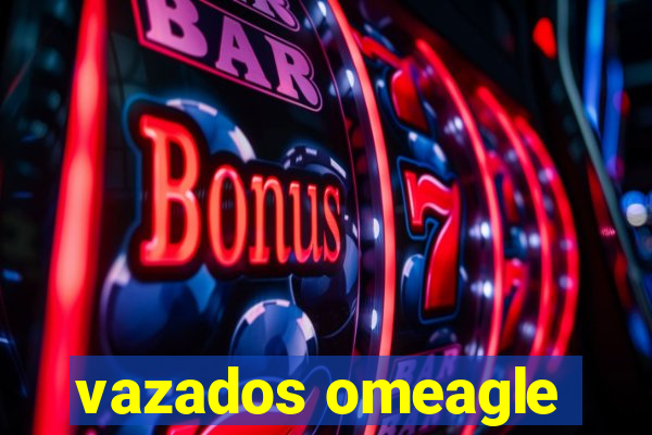 vazados omeagle